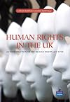 Human Rights in the UK: An Introduction to the Human Rights Act 1998