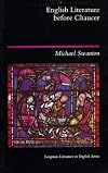 English Literature Before Chaucer (Longman Literature in English Series)
