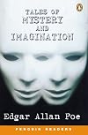 Tales of Mystery and Imagination [Penguin Readers]