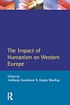 The Impact of Humanism on Western Europe