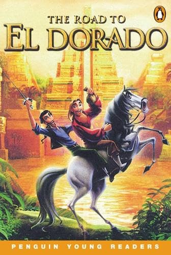 The Road to El Dorado (Penguin Young Readers Edition) cover