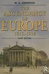 The Ascendancy of Europe, 1815-1914