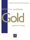 New First Certificate Gold. Teacher's Book