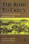 The road to Crécy: the English invasion of France, 1346