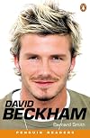 David Beckham: Level 1 (Penguin Longman Penguin Readers)