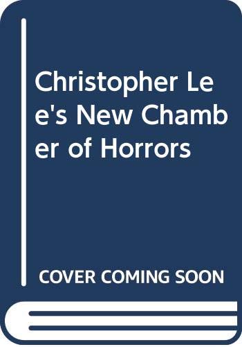 Christopher Lee's New Chamber of Horrors cover