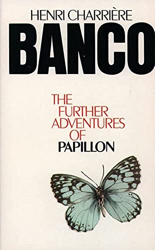 Banco: The Further Adventures of Papillon book cover