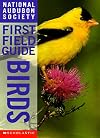Birds: National Audubon Society First Field Guide