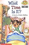 What Time Is It? (Hello Reader Math)