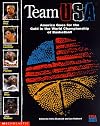 The Story of Team USA: America Goes for the Title in the World Championship of Basketball (NBA)