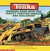 TONKA: Working Hard With the MIGHTY TRACTOR TRAILER and BULLDOZER