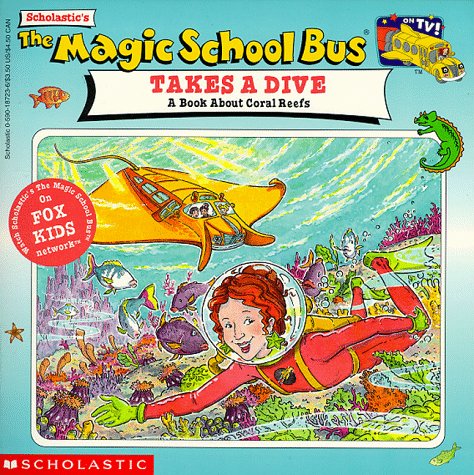 The Magic School Bus Takes a Dive book cover