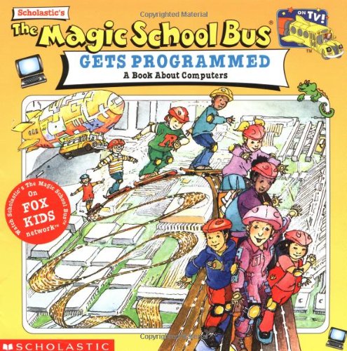 The Magic School Bus Gets Programmed book cover