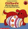Clifford's First Easter: A Lift the Flap Book