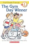 The Gym Day Winner (First-Grade Friends)