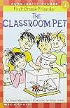 The Classroom Pet (Hello Reader!, Level 1)