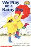 We Play on a Rainy Day
