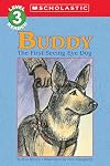 Buddy: The First Seeing Eye Dog