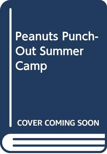 Cover of Peanuts Punch-Out Summer Camp