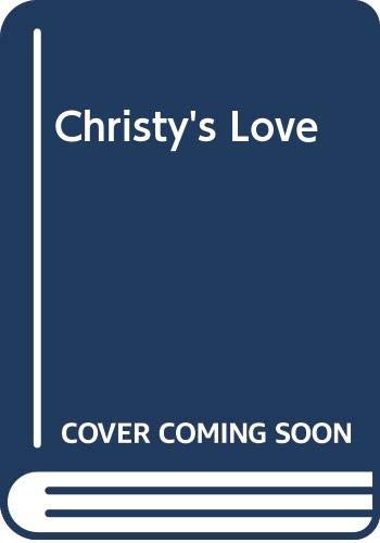 Christy's Love (By: Maud Johnson) cover