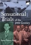 Sensational Trials of the 20th Century
