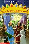 The Jewel Princesses and the Missing Crown (The Jewel Kingdom Super Special 1)