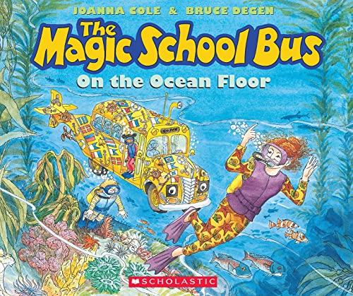 The Magic School Bus on the Ocean Floor (By: Joanna Cole) cover