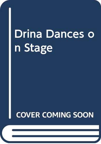 Cover of Drina Dances on Stage (Drina, No 4)