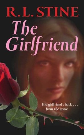 The Girlfriend (By: R.L. Stine) cover