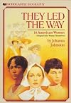 They Led the Way: 14 American Women