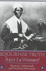 Sojourner Truth: Ain't I a Woman? (With: Frederick L. McKissack) cover
