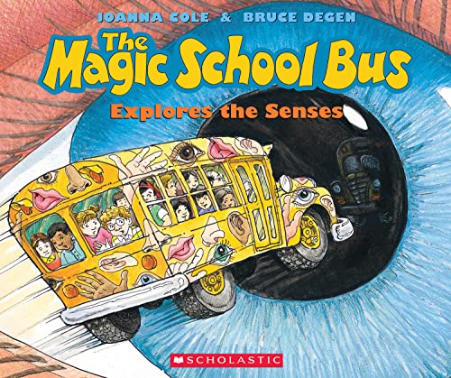 The Magic School Bus Explores the Senses book cover