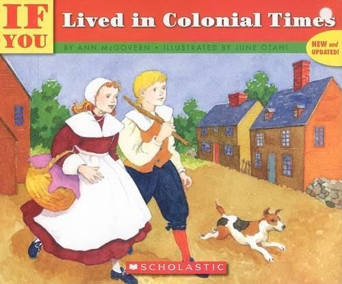 If You Lived In Colonial Times book cover