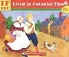 If You Lived in Colonial Times