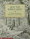 How the Forest Grew