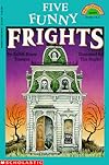 Five Funny Frights