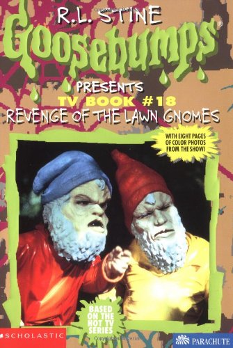 Revenge of the Lawn Gnomes (By: R.L. Stine,Charles Lazer,Teddy Margulies) cover