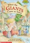 When the Giants Came to Town