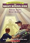 Aliens Don't Wear Braces