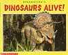 Dinamation's Dinosaurs Alive (Cartwheel Books)