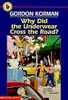 Why Did the Underwear Cross the Road?
