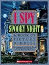 I Spy Spooky Night: A Book of Picture Riddles
