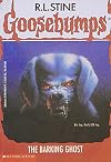 The Barking Ghost (Goosebumps #32)