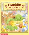 Franklin Is Messy