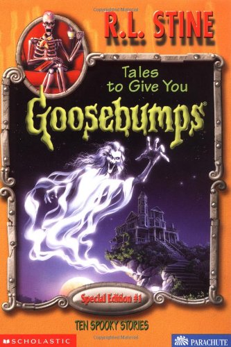 Tales to Give You Goosebumps book cover