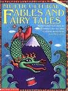 Multicultural Fables and Fairy Tales (Grades 1-4)