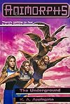 The Underground (Animorphs #17)