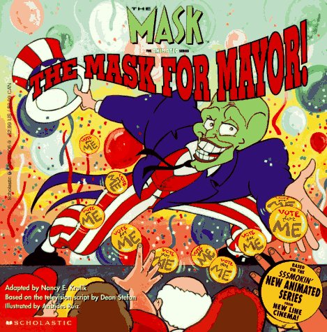 The Mask for Mayor! book cover