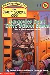 Gargoyles Don't Drive School Buses