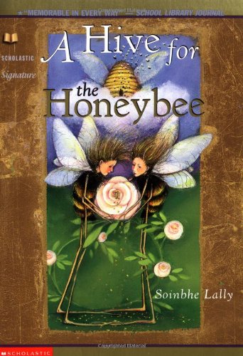 A Hive for the Honeybee